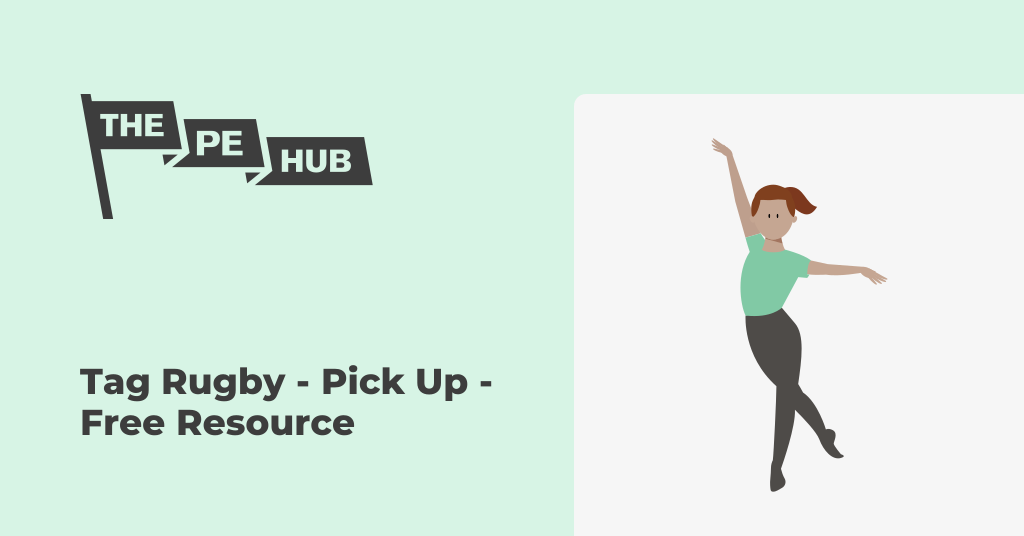 Tag Rugby - Pick Up - Free Resource | The PE Hub
